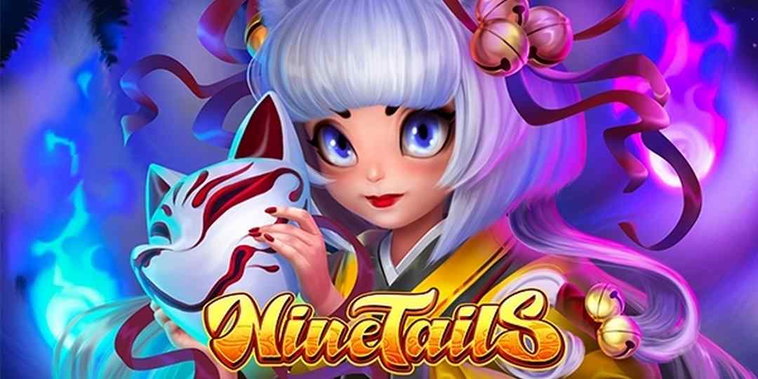 Nine Tails là sản phẩm game được đánh giá khá cao trong thời gian gần đây